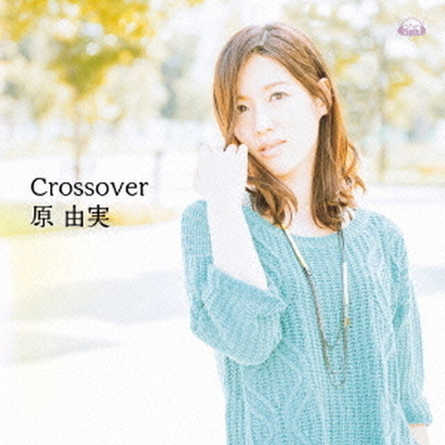 Crossover（ＣＤ）