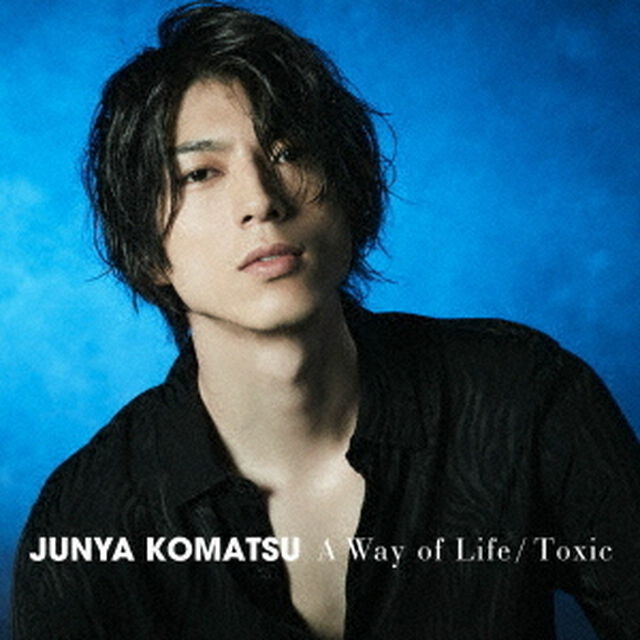 A　Way　of　Life／Toxic（ＣＤ）