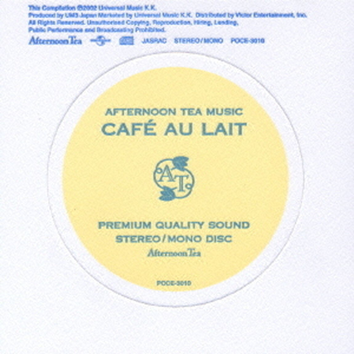 AFTERNOON　TEA　MUSIC・CAFE　AU　LAIT（ＣＤ）