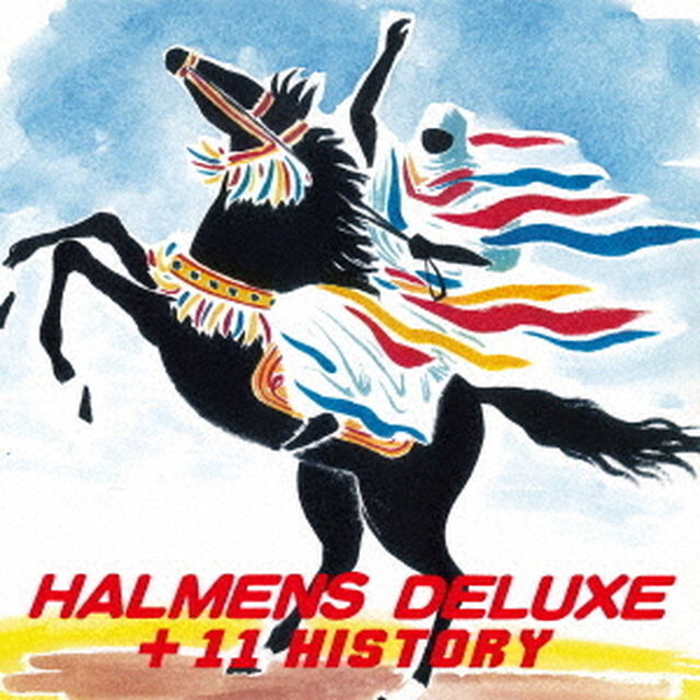 ハルメンズ・デラックス　＋11ヒストリー（ＣＤ）