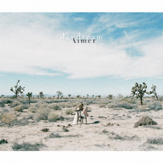 Aimer／daydream（初回生産限定盤A／CD+Blu-ray）（ＣＤ）