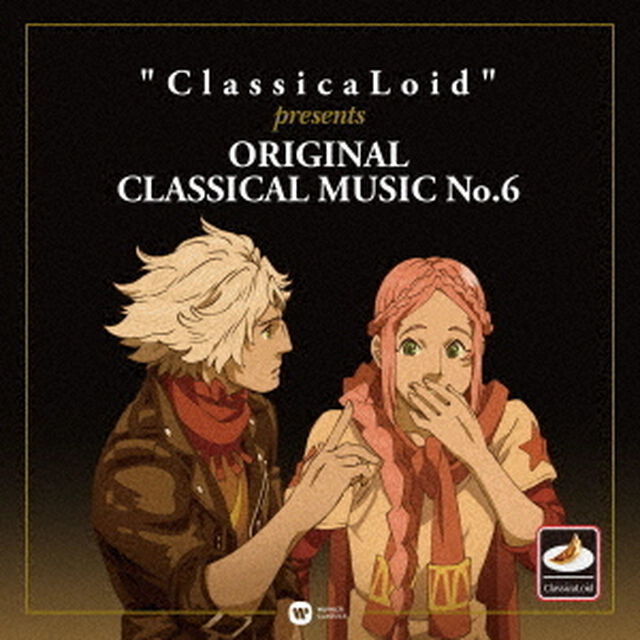"ClassicaLoid" presents ORIGINAL CLASSICAL MUSIC No.6（ＣＤ）