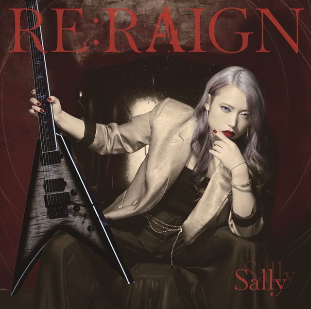 Sally／RE:RIGN（完全生産限定盤／CD＋DVD）（ＣＤ）