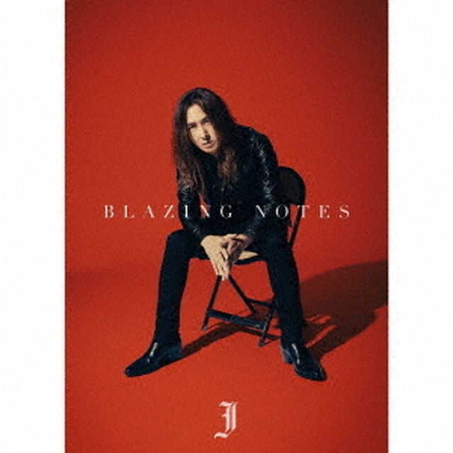 J／BLAZING NOTES（初回生産限定／CD+Blu-ray）（特典なし）（ＣＤ）
