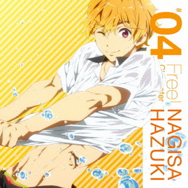 TVアニメ『Free！』キャラクターソング　＃04　葉月渚（cv．代永翼）　FUN！！（ＣＤ）