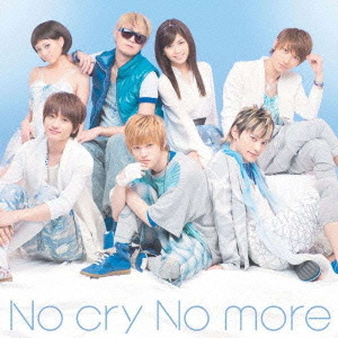 No　cry　No　more（セブンネット限定トレーディングカード付き）（CDシングル）