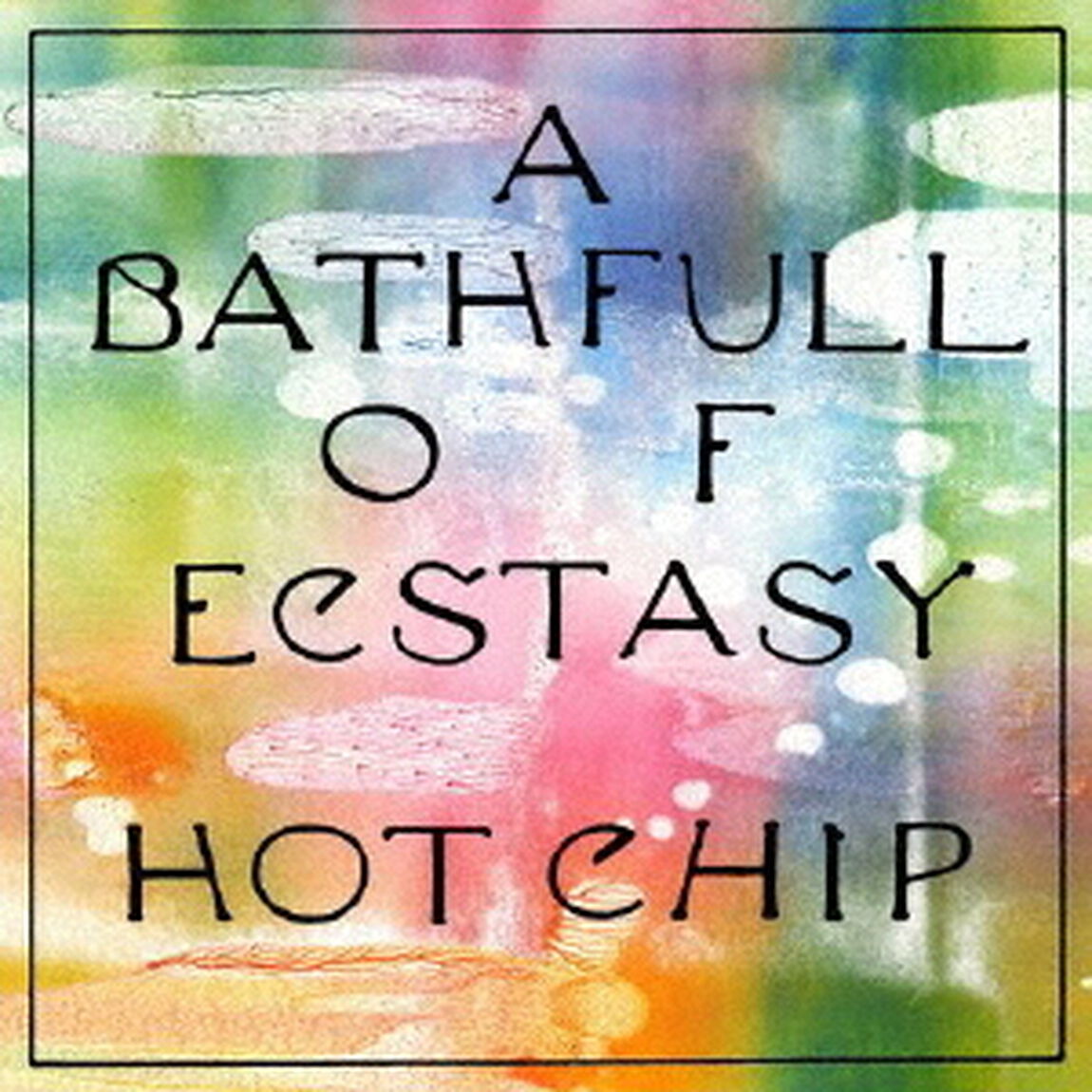 A　Bath　Full　of　Ecstasy（ＣＤ）