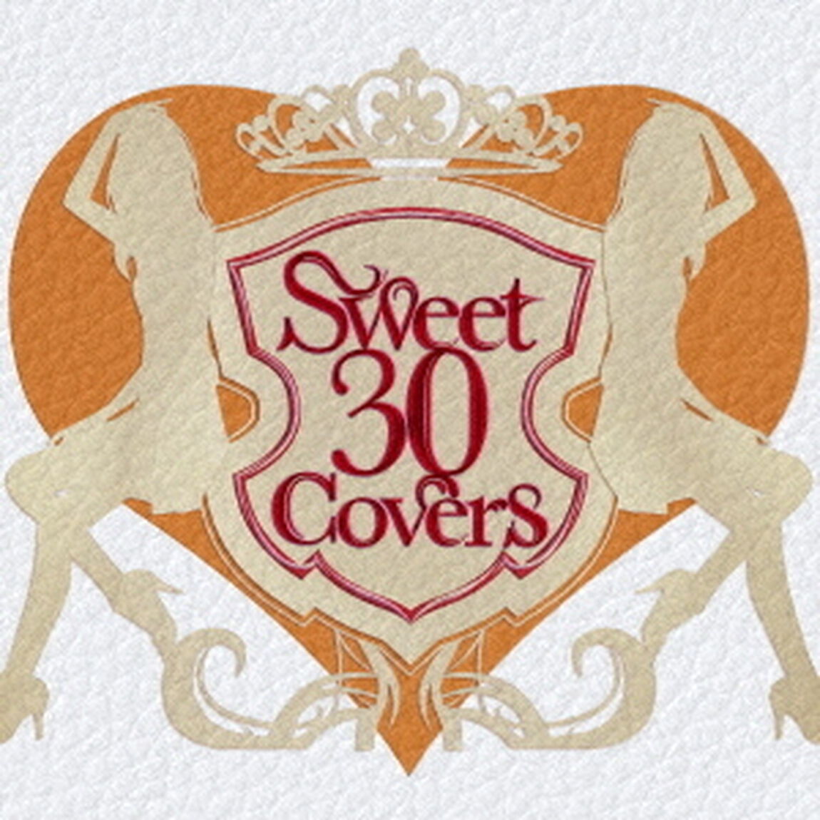 Sweet　30　Covers　〜歌姫達による洋楽カバーベストセレクション〜（ＣＤ）