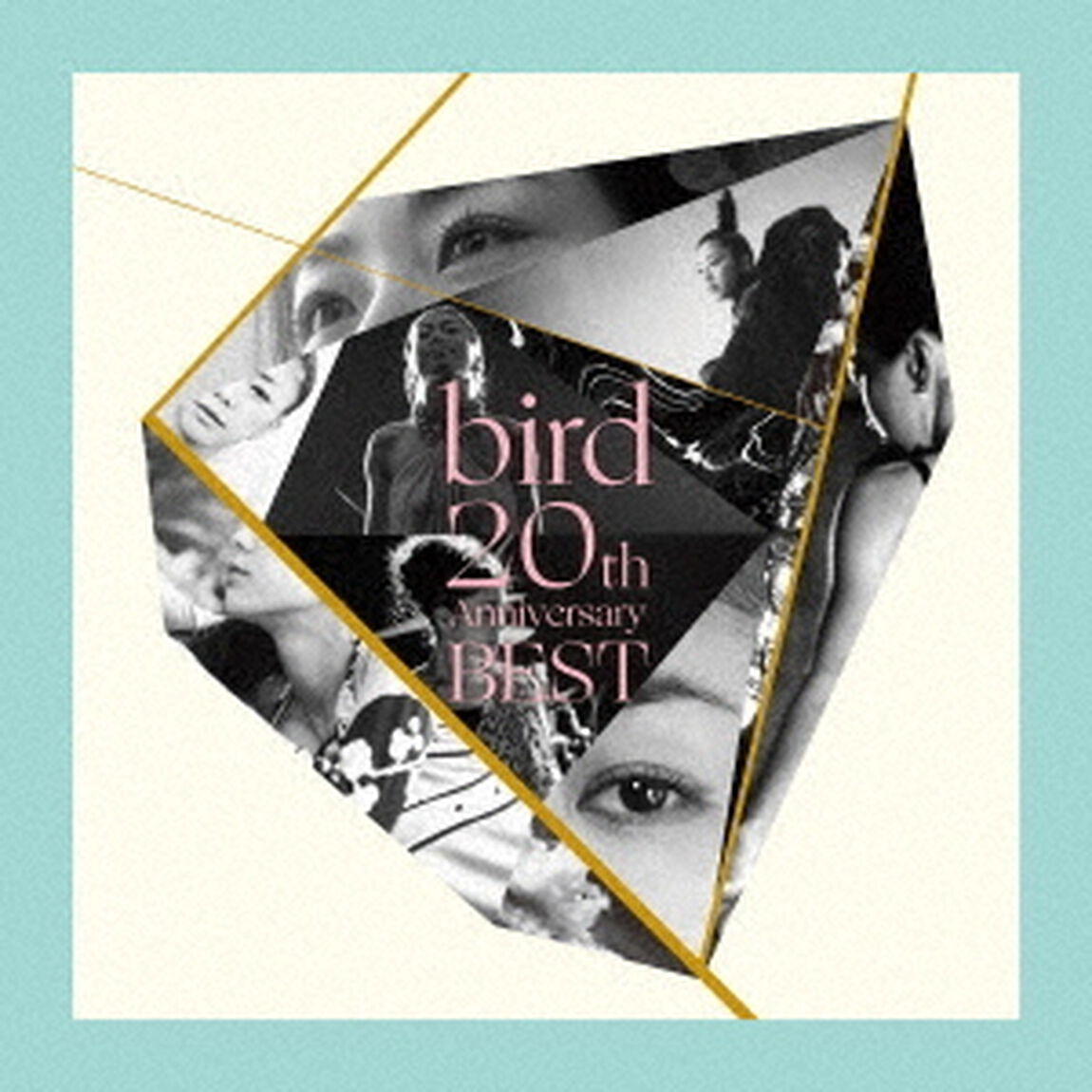 bird　20th　Anniversary　BEST（ＣＤ）