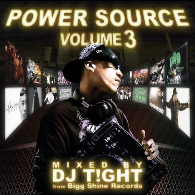 POWER　SOURCE　vol．3　mixed　by　DJ　T！GHT（ＣＤ）