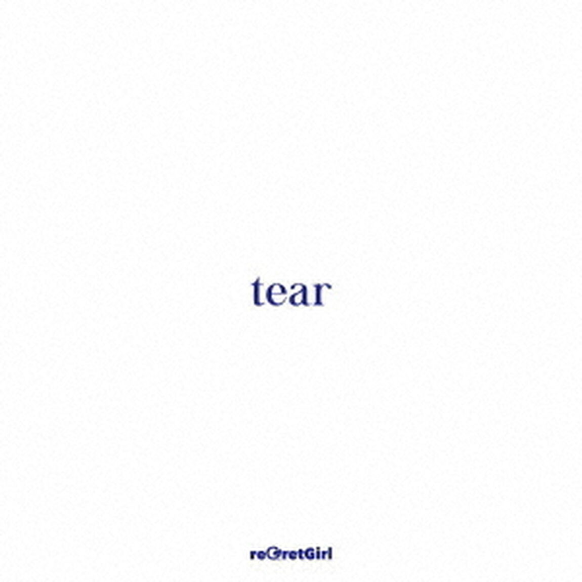 reGretGirl／tear（tear box盤／CD＋DVD＋tearオリジナルハンカチーフ）（ＣＤ）