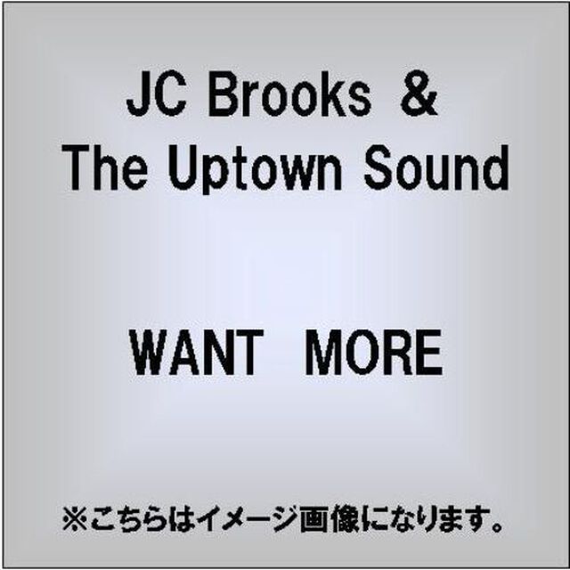 WANT　MORE（ＣＤ）