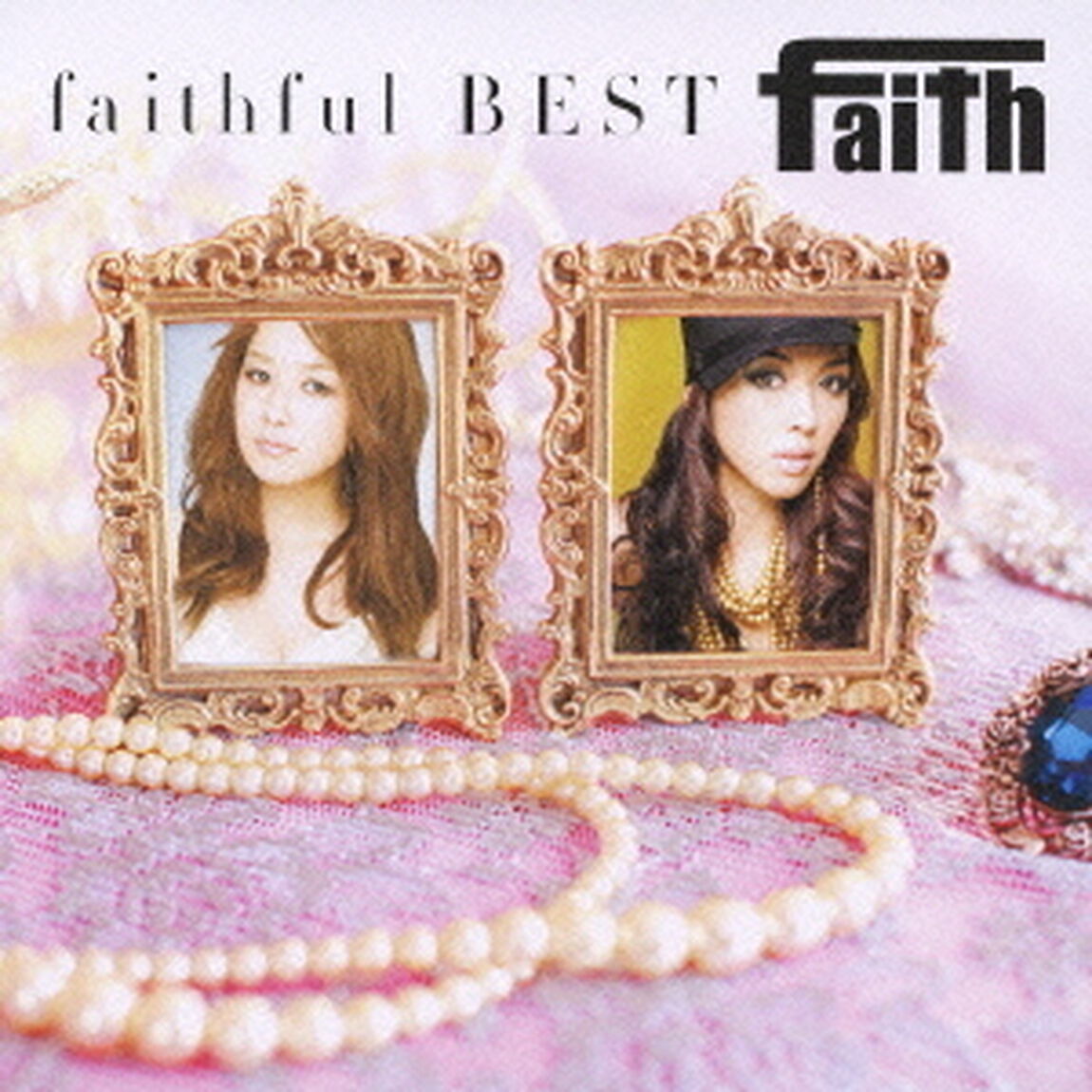 faithful　BEST（ＣＤ）