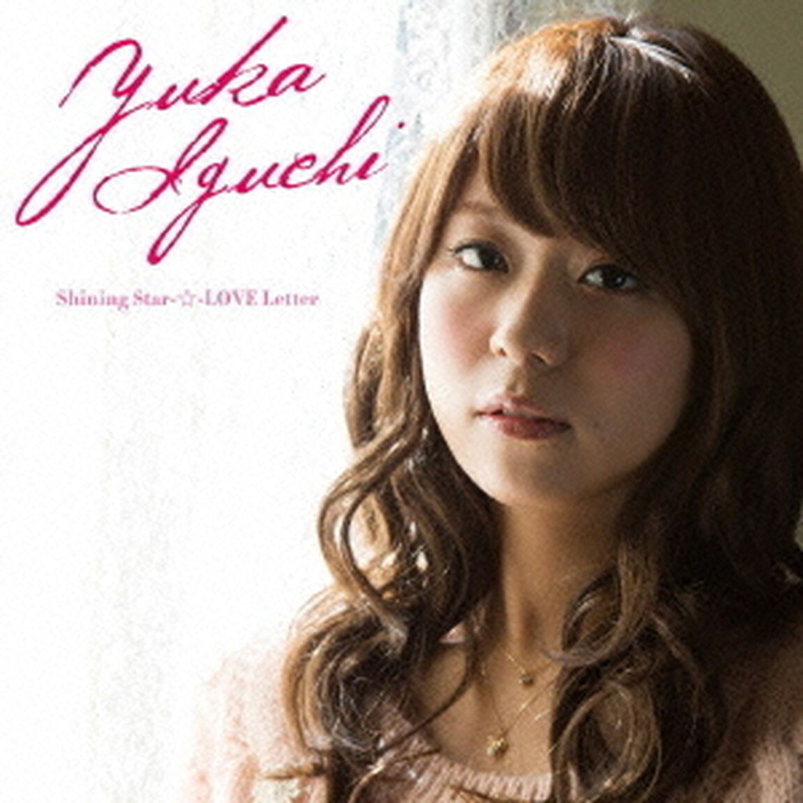 Shining　Star－☆－LOVE　Letter（ＣＤ）
