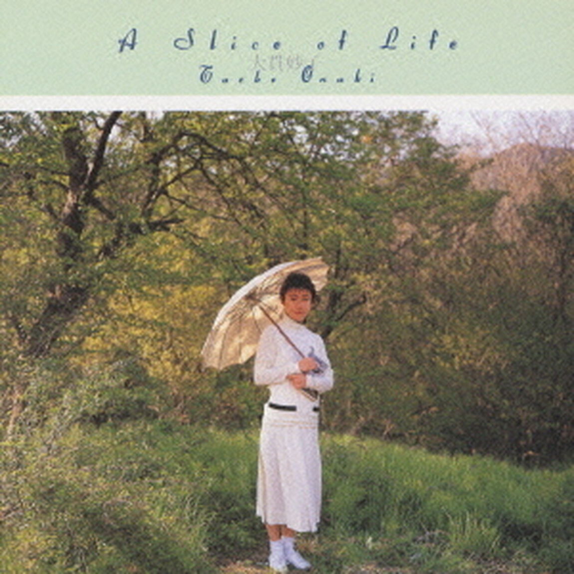 A　SLICE　OF　LIFE（ＣＤ）