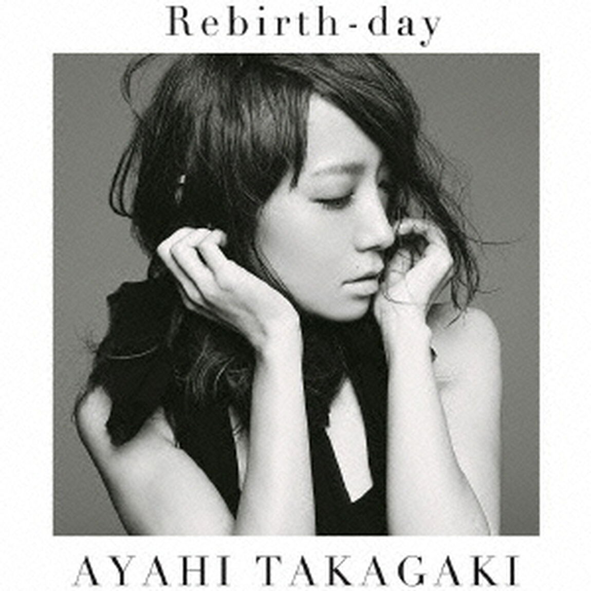 Rebirth－day（ＣＤ）
