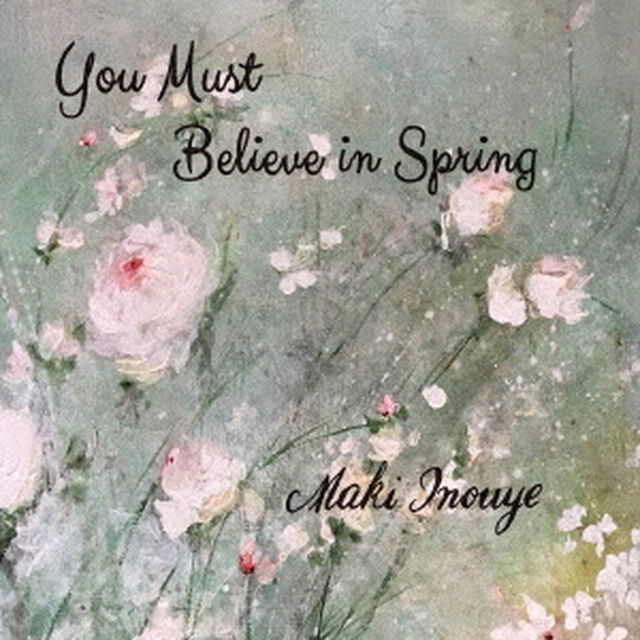 You　Must　Believe　in　Spring（ＣＤ）