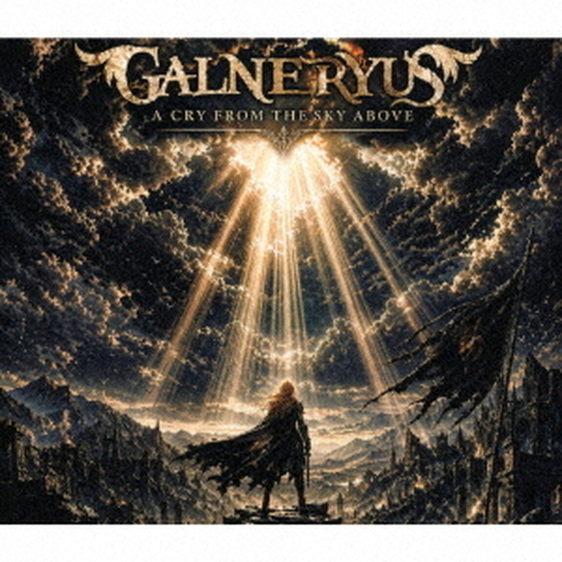 GALNERYUS／A CRY FROM THE SKY ABOVE（Tシャツ付き完全生産限定盤／CD＋Blu-ray＋Tシャツ（サイズＬ））（ＣＤ）