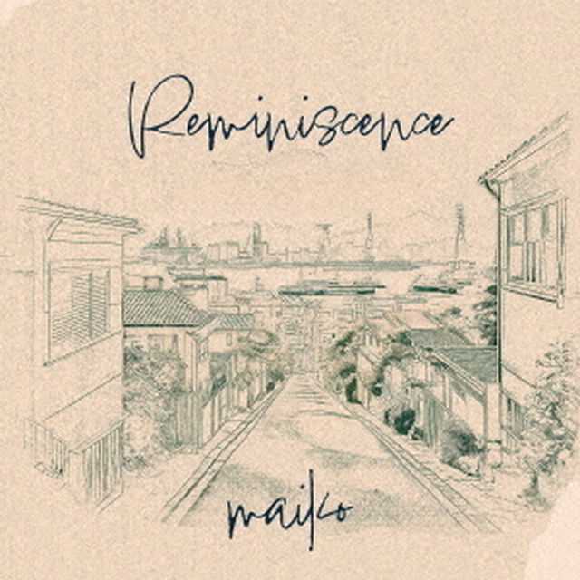 Reminiscence（ＣＤ）