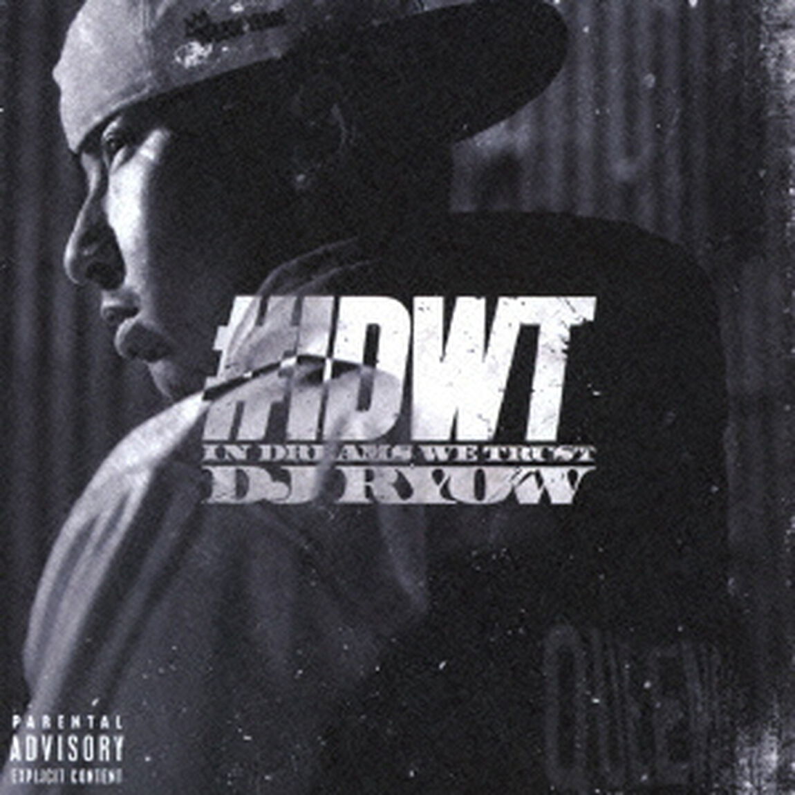 ＃IDWT　IN　DREAMS　WE　TRUST（ＣＤ）
