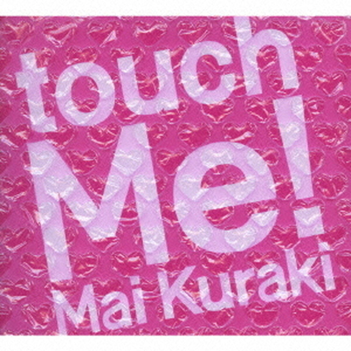 touch　Me！（ＣＤ）