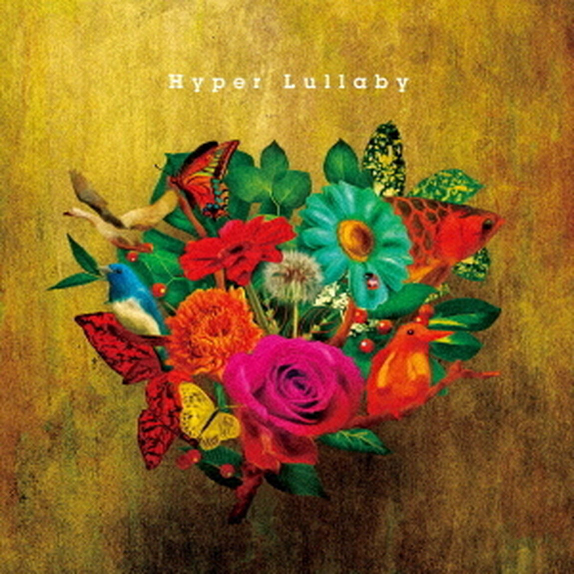 Hyper　Lullaby（ＣＤ）
