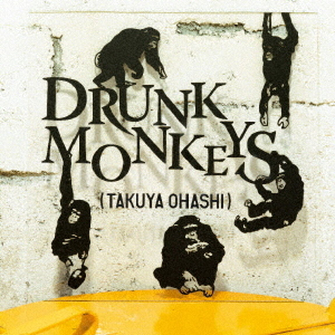 Drunk　Monkeys（ＣＤ）