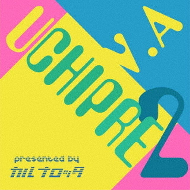V．A．UCHIPRE2（ＣＤ）