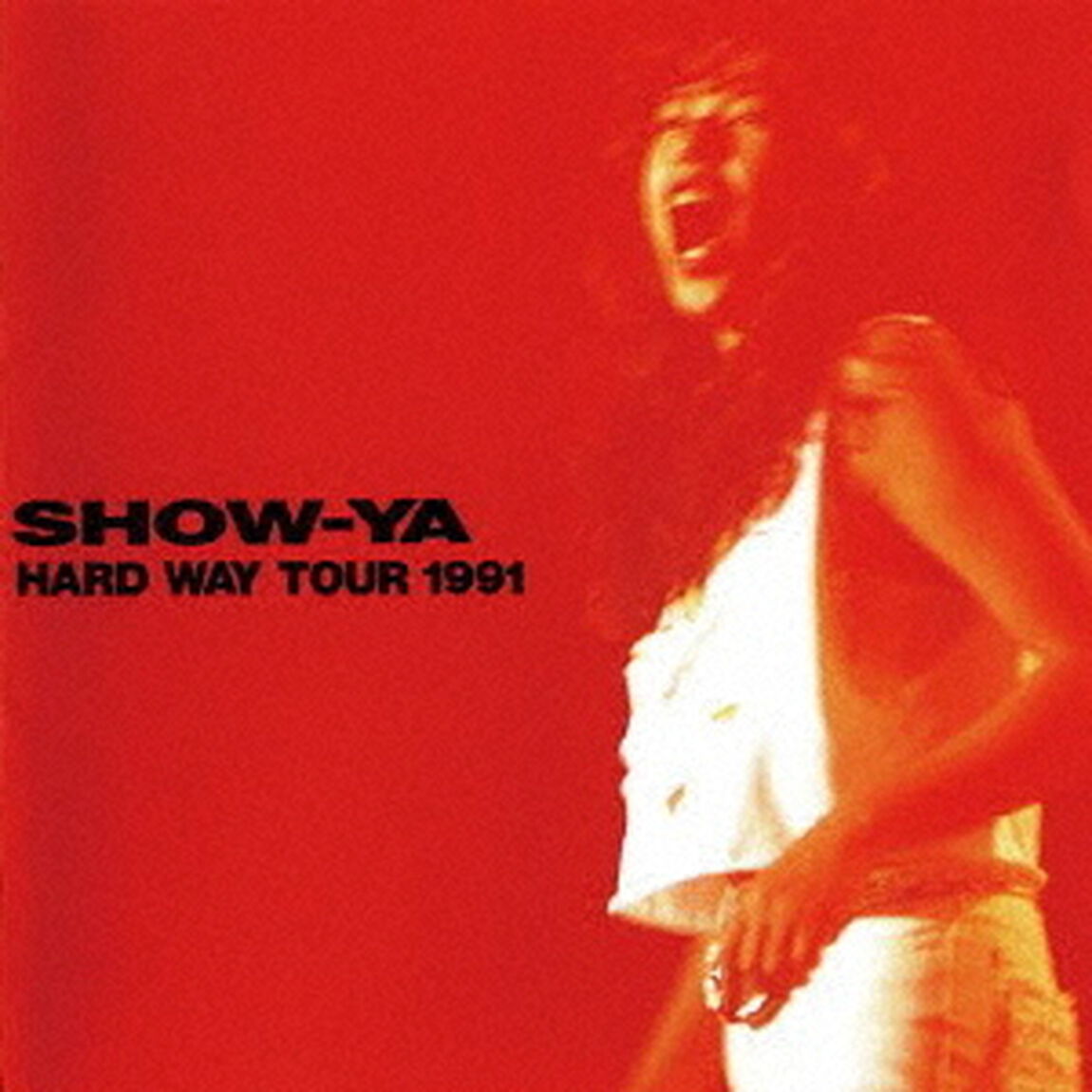 HARD　WAY　TOUR　1991（ＣＤ）