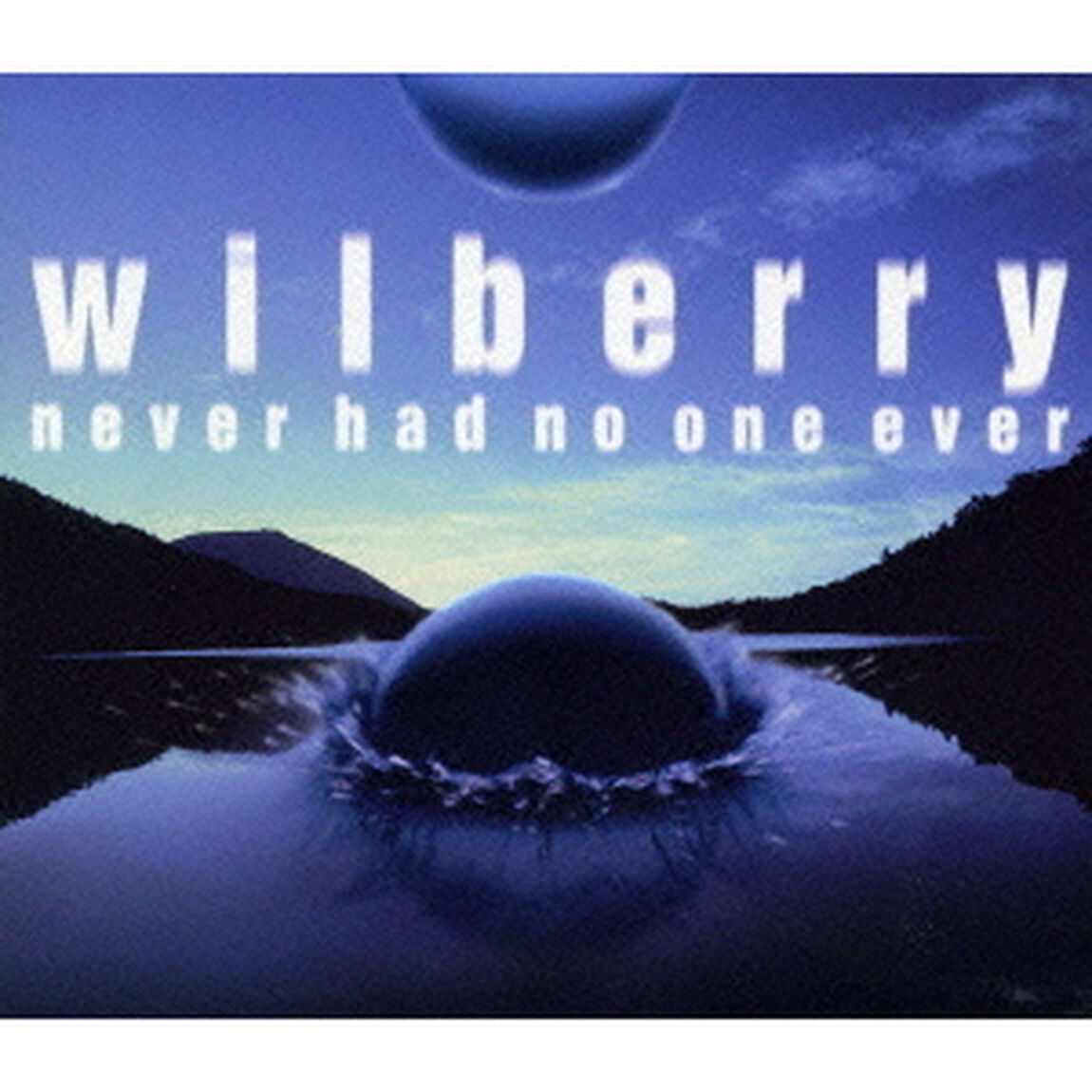never　had　no　one　ever（ＣＤ）
