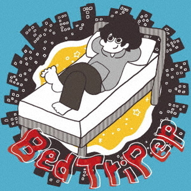 Bed　TriP　ep（ＣＤ）