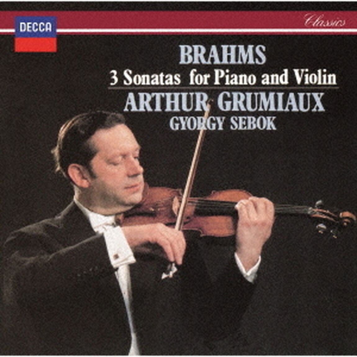ブラームス：ヴァイオリン・ソナタ全集（ＣＤ）
