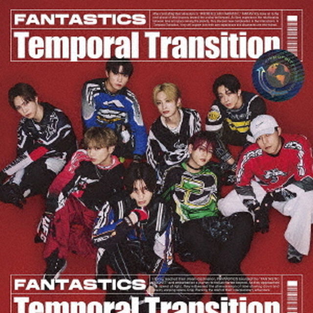 FANTASTICS from EXILE TRIBE／Temporal Transition（MV盤／CD+DVD）（外付特典：オリジナルポスター（A3サイズ））（ＣＤ）