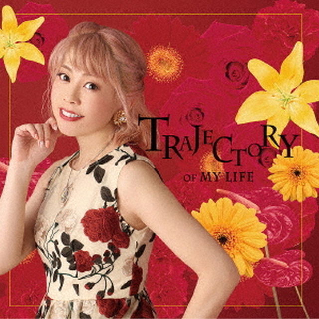 TRAJECTORY　OF　MY　LIFE（ＣＤ）