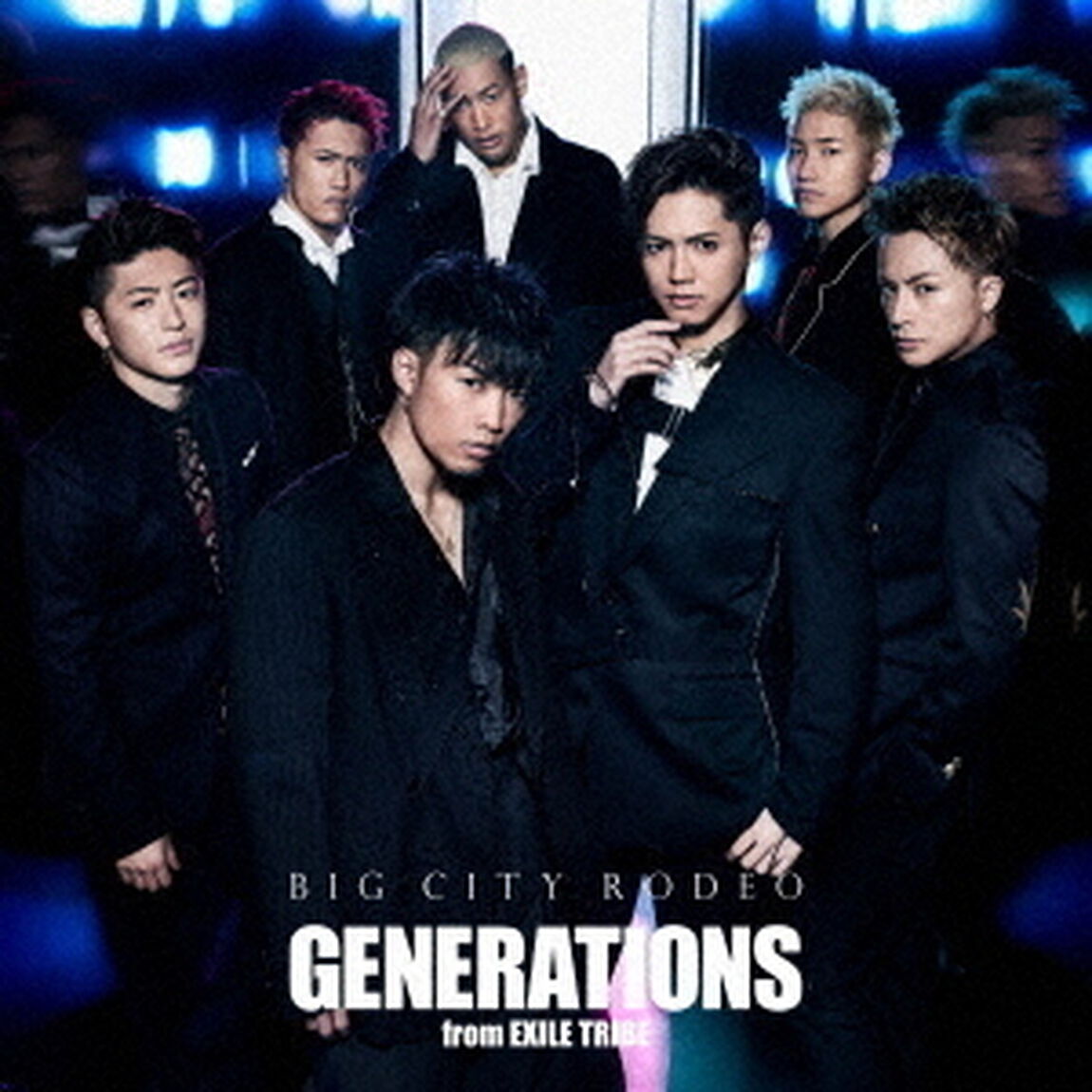 GENERATIONS from EXILE TRIBE／BIG CITY RODEO（DVD付）（ＣＤ）