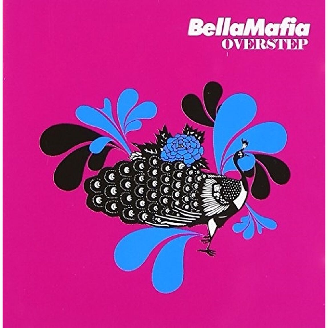 BellaMafia - Overstep （リパッケージ・アルバム） （輸入盤）（ＣＤ）