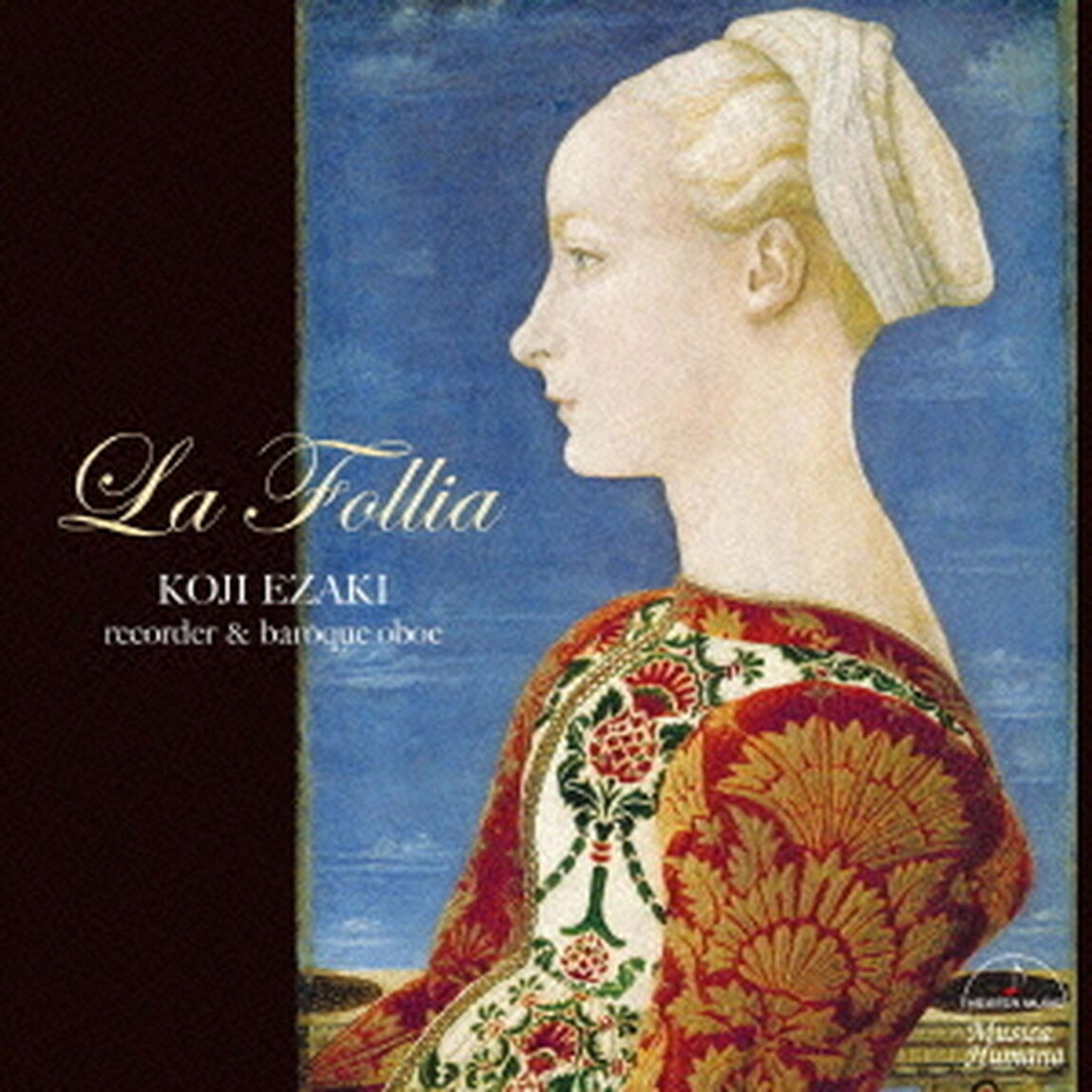 ラ・フォリア　イタリアン・バロックのソナタ＆協奏曲（ＣＤ）