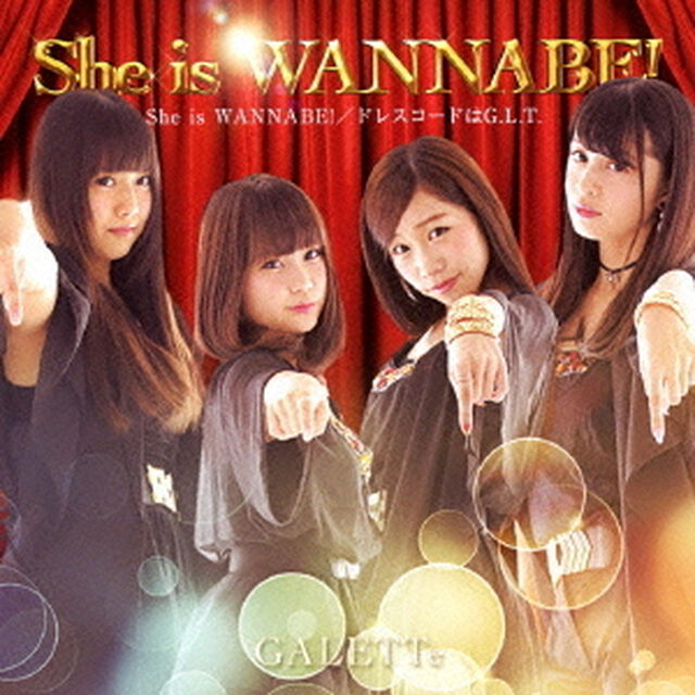 She　is　WANNABE！（ＣＤ）