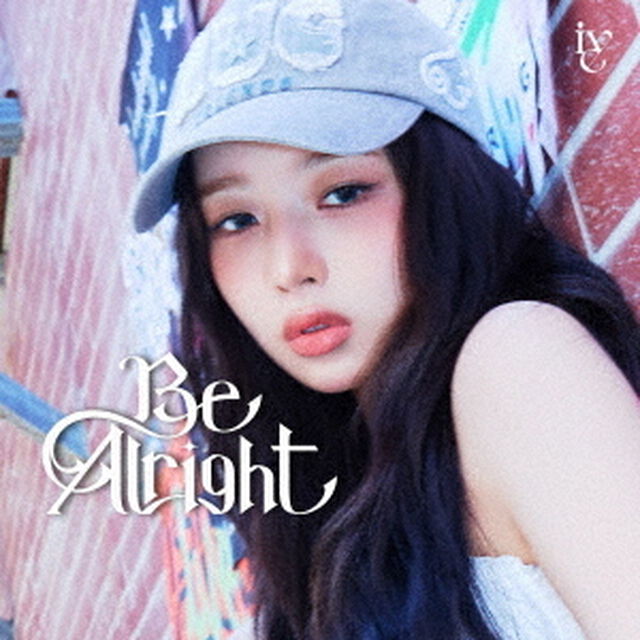 IVE／Be Alright（メンバーソロジャケット盤 (REI ver.)／CD）（セブンネット限定特典：L判ブロマイド (ソロ絵柄6種中ランダム1種)）（ＣＤ）