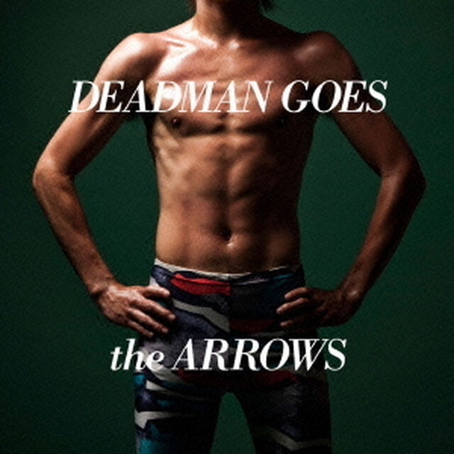 DEADMAN　GOES（ＣＤ）