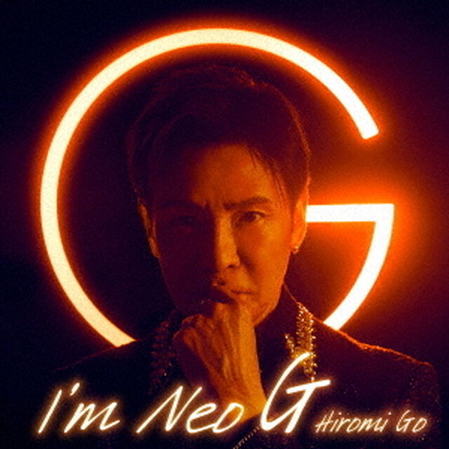 郷ひろみ／I'm Neo G（完全生産限定盤／CD+DVD）（ＣＤ）