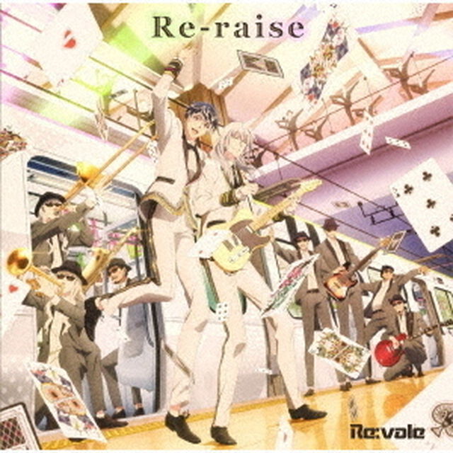 Re:vale／アプリゲーム『アイドリッシュセブン』ニューシングル「Re-raise」（ＣＤ）