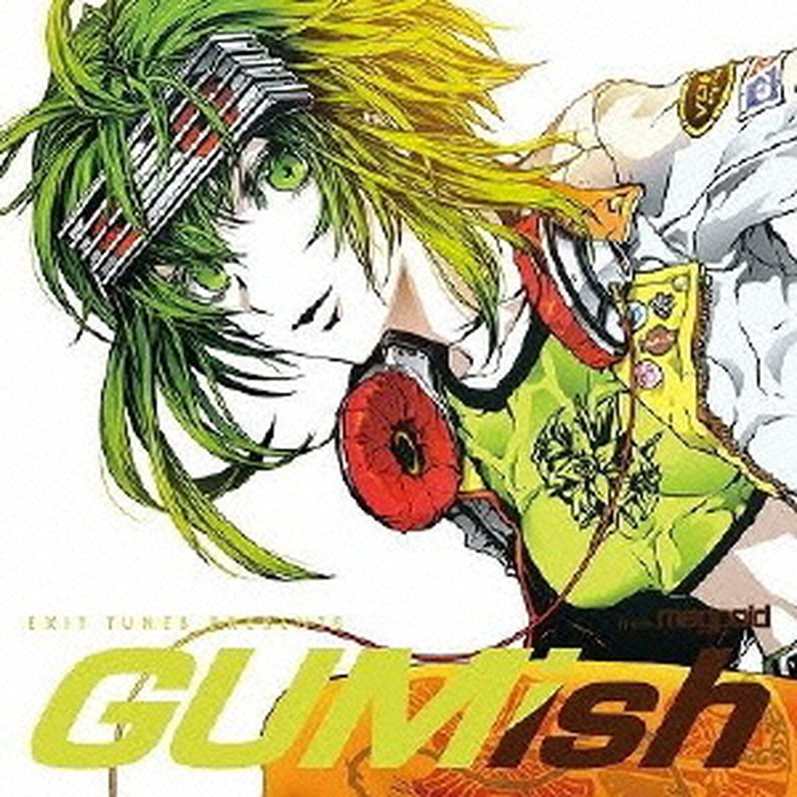 EXIT　TUNES　PRESENTS　GUMish　from　megpoid（ＣＤ）