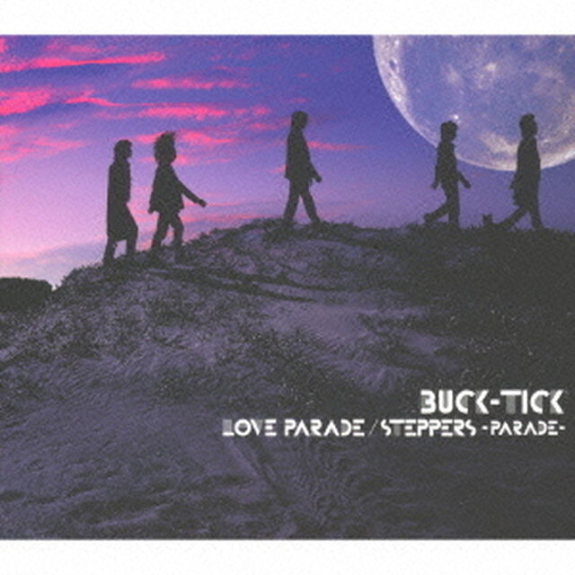 LOVE　PARADE／STEPPERS　－PARADE－（ＣＤ）