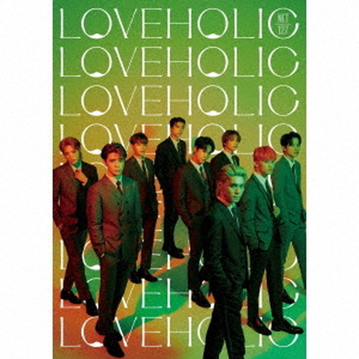 NCT 127／LOVEHOLIC（初回生産限定盤／CD＋Blu-ray）（ＣＤ）