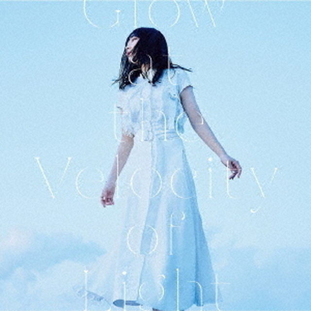安月名莉子／Glow at the Velocity of Light（ＣＤ）