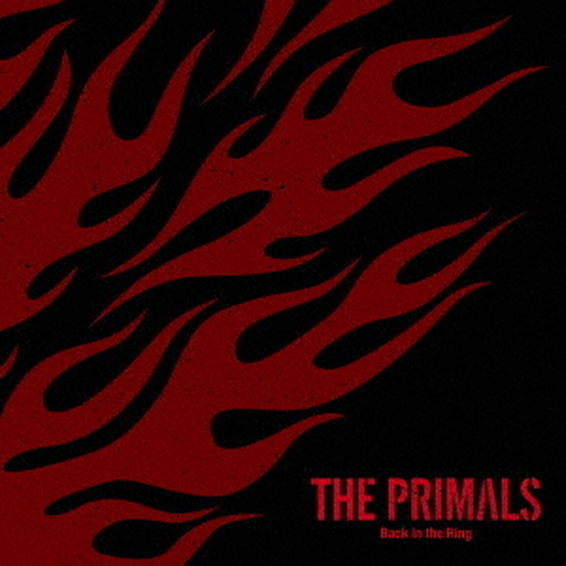 THE　PRIMALS　－　Back　in　the　Ring（ＣＤ）