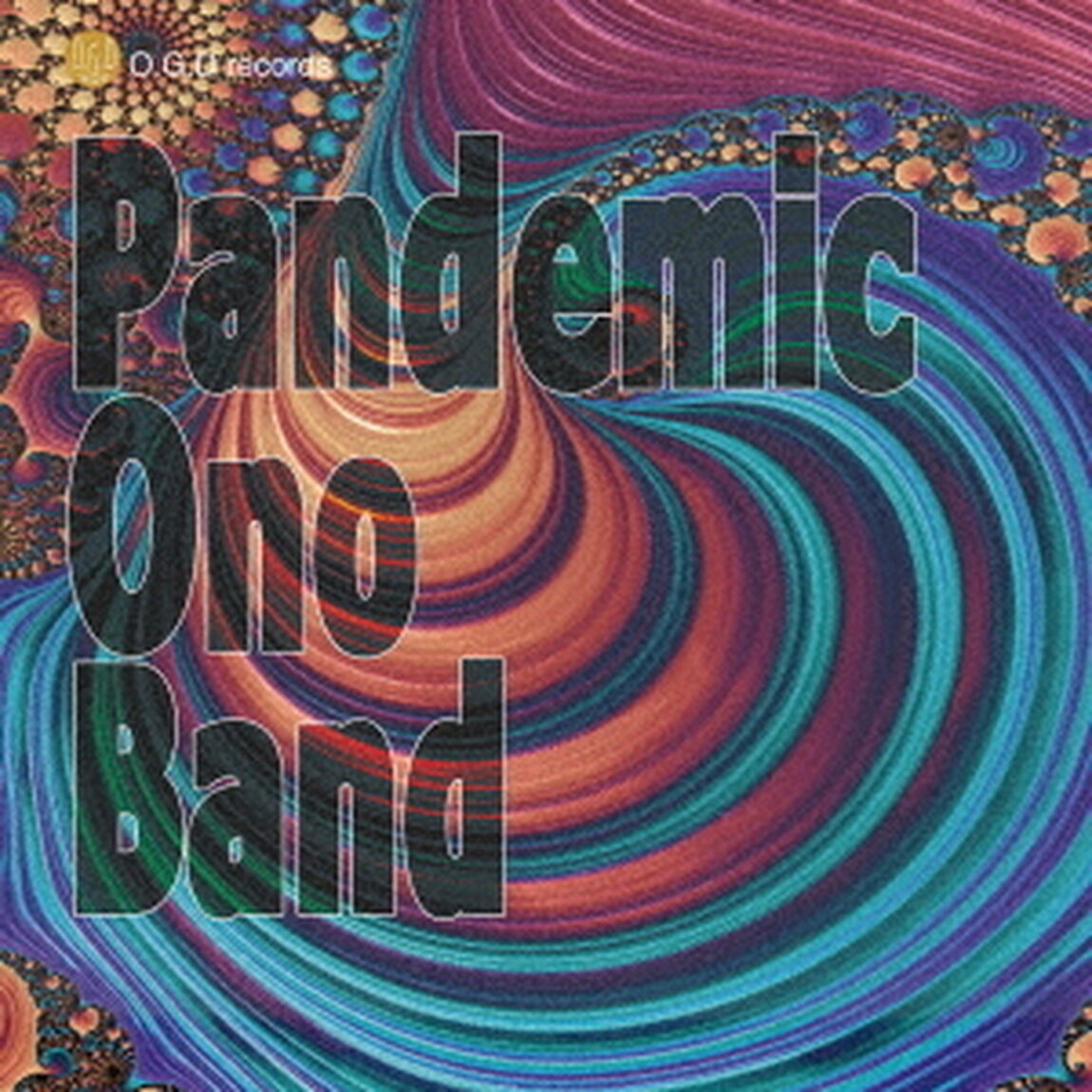 Pandemic　Ono　Band（ＣＤ）