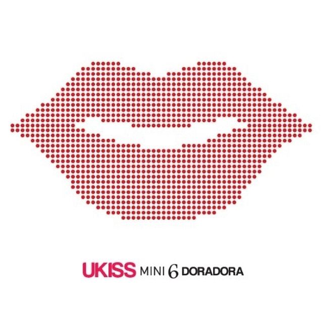 U-KISS／6TH MINI ALBUM : DORADORA（輸入盤）（ＣＤ）