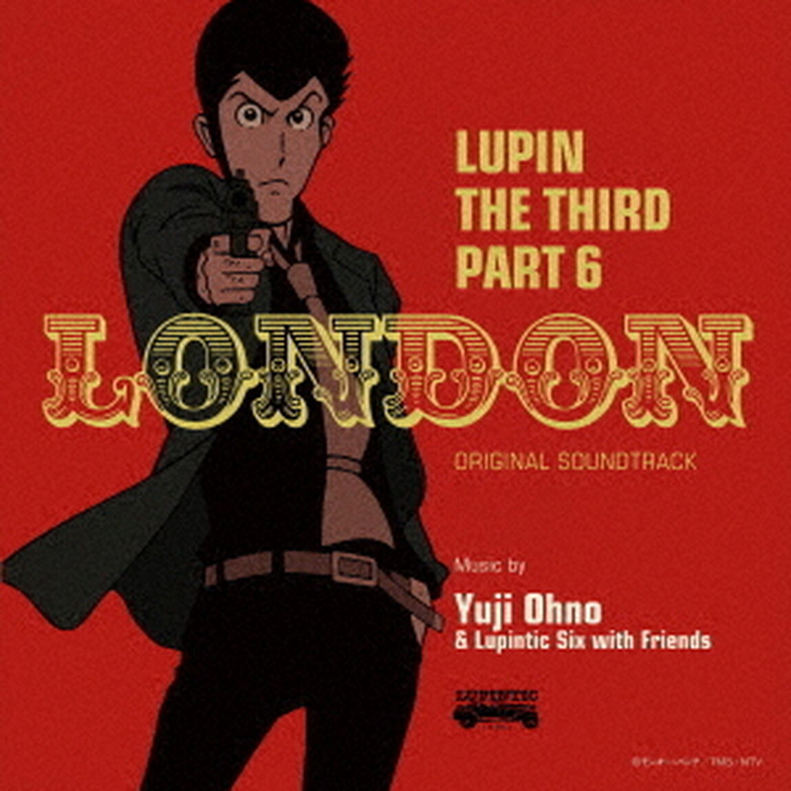 ルパン三世　PART6　オリジナル・サウンドトラック1　『LUPIN　THE　THIRD　PART6〜LONDON』（ＣＤ）